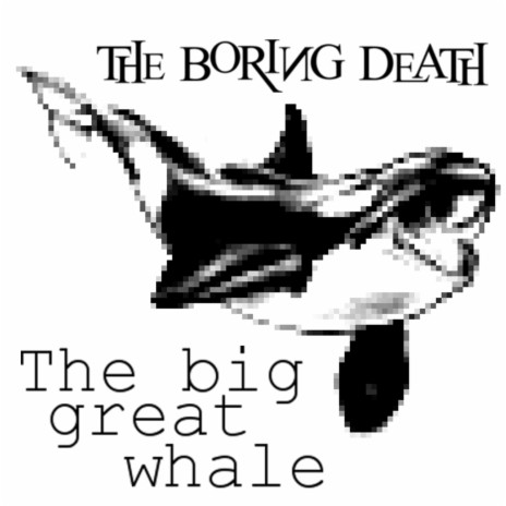 The Big Great Whale