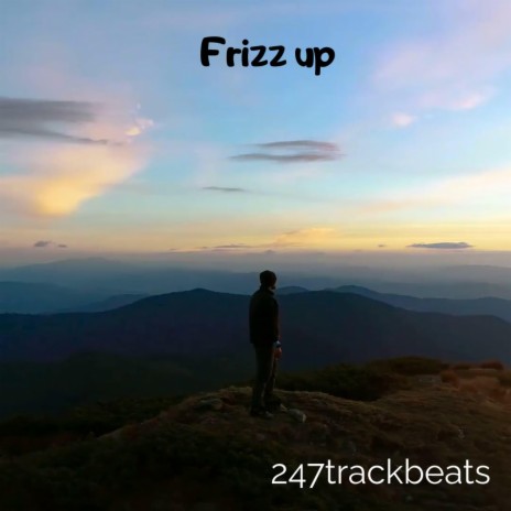 Frizz up | Boomplay Music