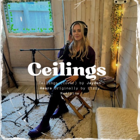 Ceilings (Live) | Boomplay Music