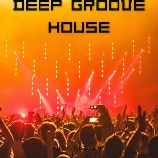 Deep Groove House