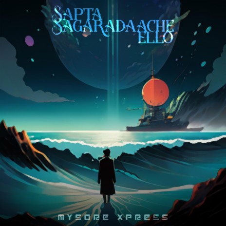 Sapta Sagaradaache Ello | Boomplay Music