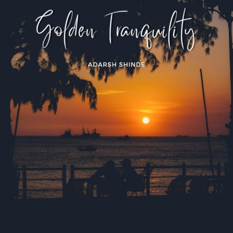 Golden Tranquility | Boomplay Music