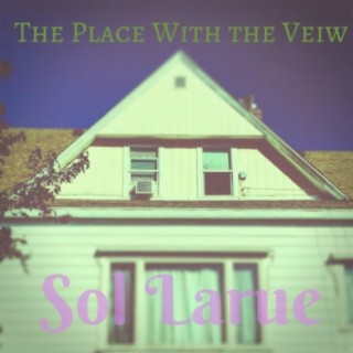The Place With the Veiw