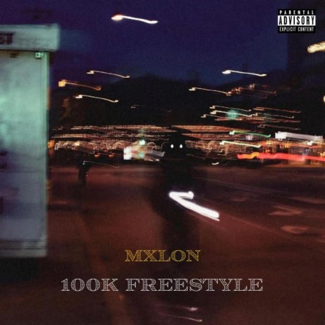 100k Freestyle | Boomplay Music