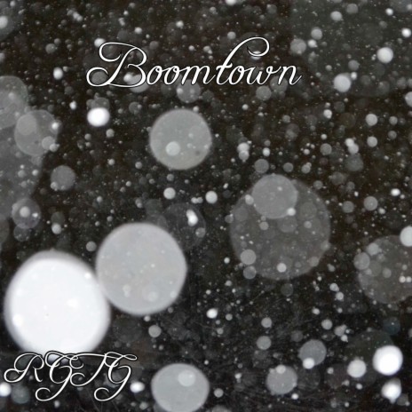 Boomtown | Boomplay Music