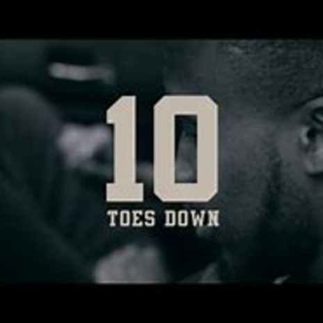 10 Toes Down | Boomplay Music