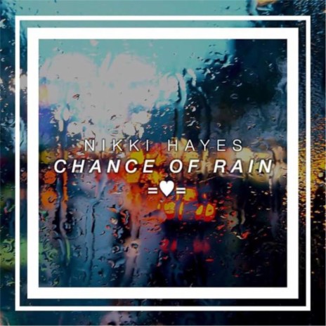 Chance of Rain | Boomplay Music