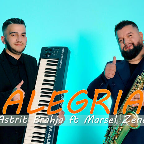 Marsel Zena Astrit Brahja (Alegra) | Boomplay Music