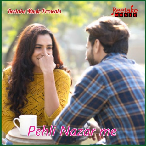 Pehli Nazar Main | Boomplay Music