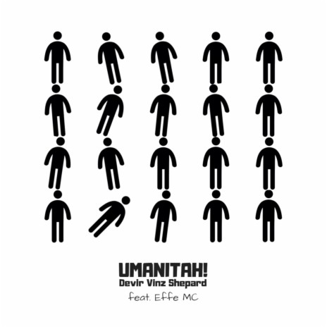 Umanitah! (feat. Effe MC) | Boomplay Music
