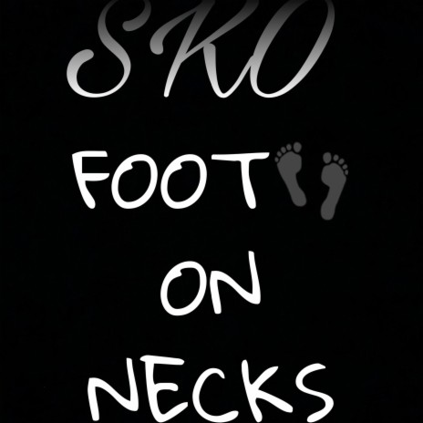 Foot on Necks