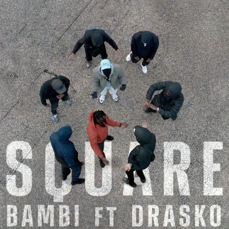 Square ft. Drasko | Boomplay Music