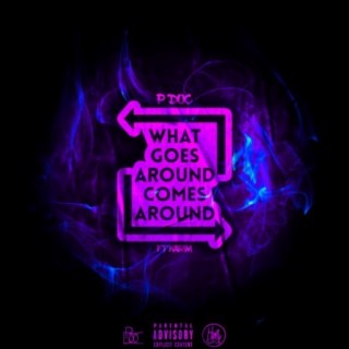 What Goes Around Comes Around (feat. Karim)