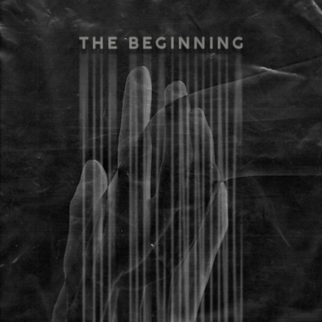 The Beginning | Boomplay Music