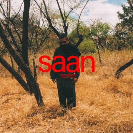 Saan ft. Keen | Boomplay Music