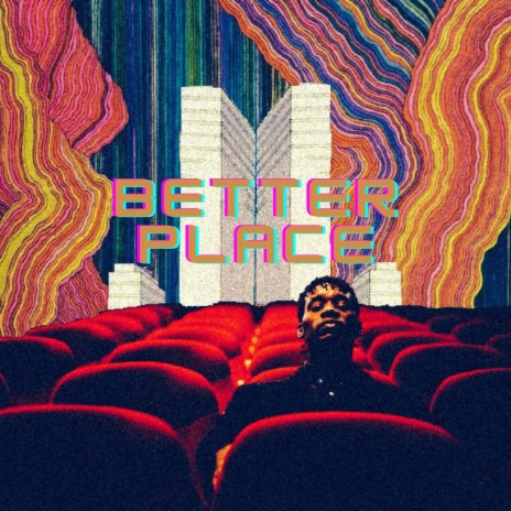 Better Place | Boomplay Music