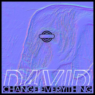 Change Everything