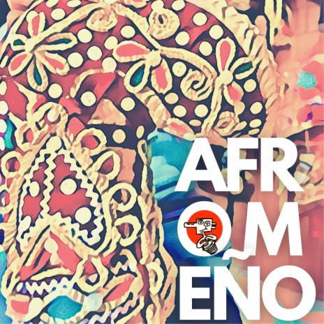 Afromeño | Boomplay Music