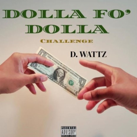 Dolla Fo' Dolla Challenge | Boomplay Music