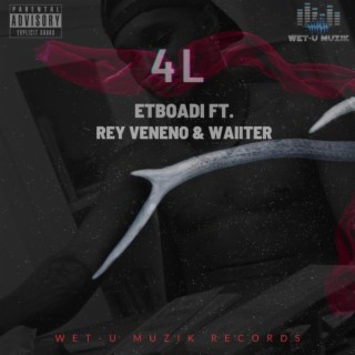 4L ft. Rey Veneno & Waiiter lyrics | Boomplay Music