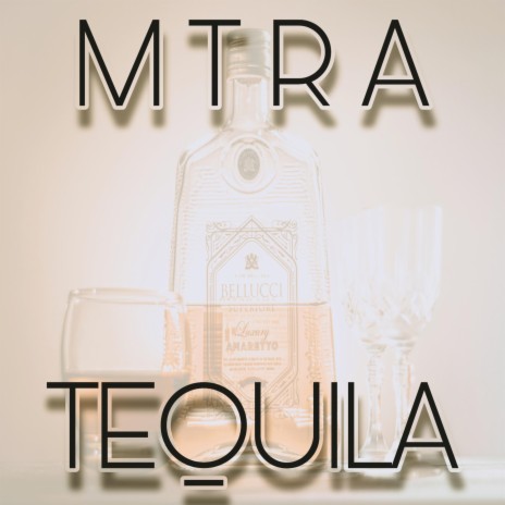 Tequila | Boomplay Music