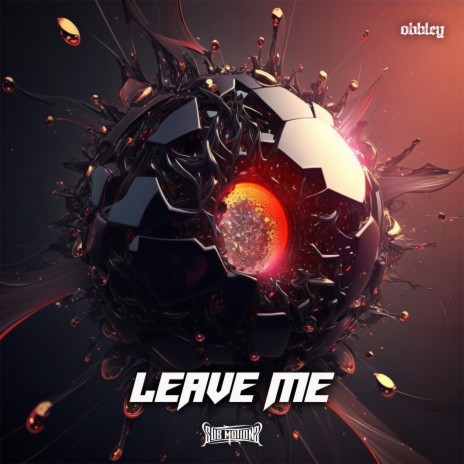 Leave me | Boomplay Music