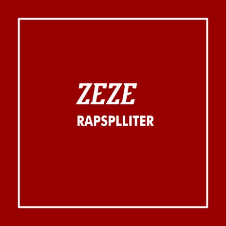 Zeze | Boomplay Music