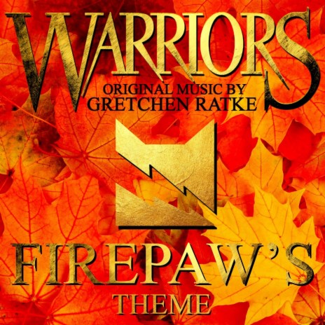 Warriors: Firepaw's Theme | Boomplay Music