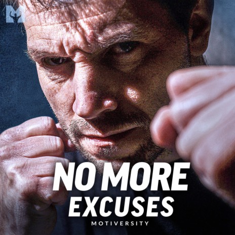 No More Excuses (Motivational Speech) ft. Billy Alsbrooks