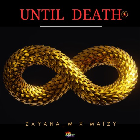 Until Death ft. Maïzy | Boomplay Music