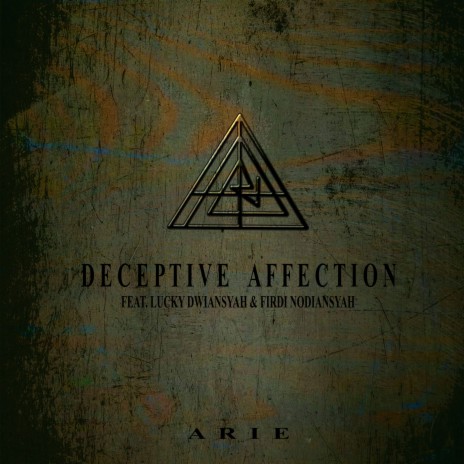 Deceptive Affection ft. Lucky Dwiansyah & Firdi Nodiansyah | Boomplay Music