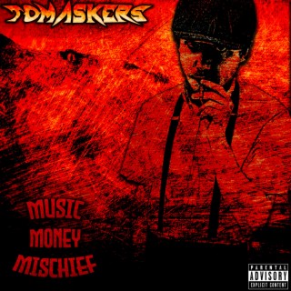 Music, Money, Mischief
