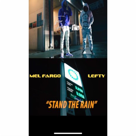 Stand the rain ft. LEFTY | Boomplay Music