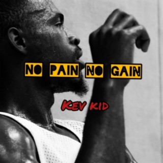 No Pain No Gain