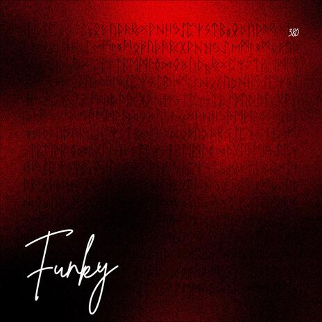 Funky | Boomplay Music