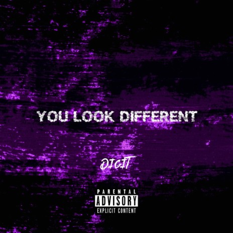 You Look Different | Boomplay Music