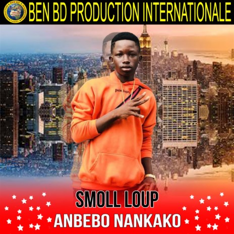 Anbebo Nankako | Boomplay Music