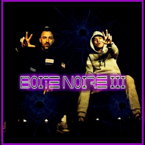 Boite Noire III ft. BNZ