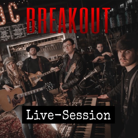 Breakout (Live Session) | Boomplay Music