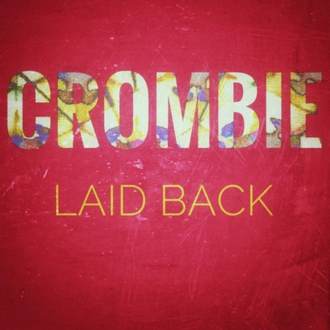 Laid Back | Boomplay Music