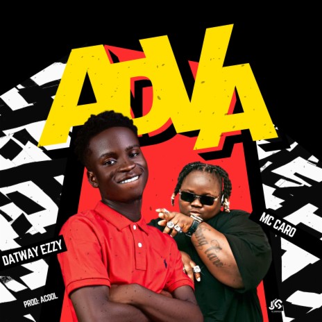 Adva ft. MC CARO | Boomplay Music