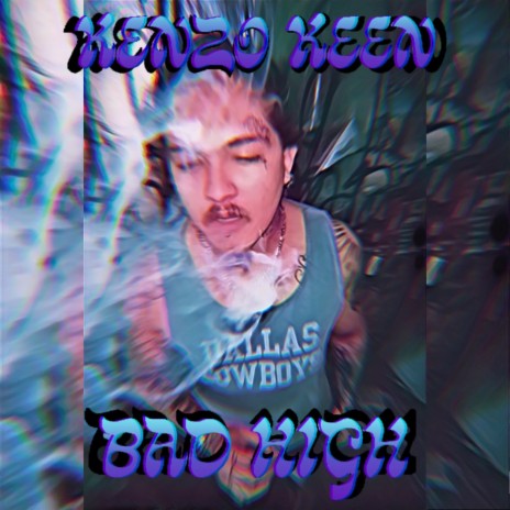 Bad High | Boomplay Music