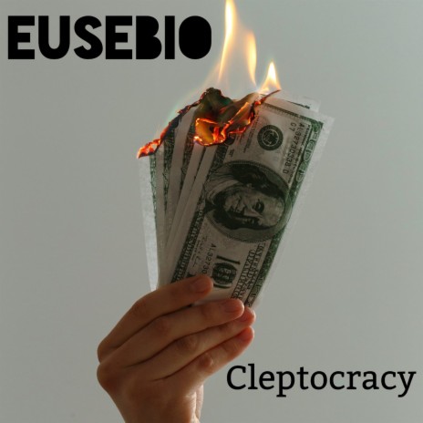 Cleptocracy | Boomplay Music