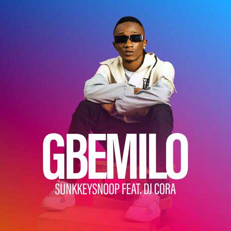 Gbemilo ft. DJ Cora | Boomplay Music