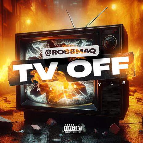 TV OFF (freestyle) | Boomplay Music