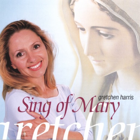 Sing of Mary | Boomplay Music