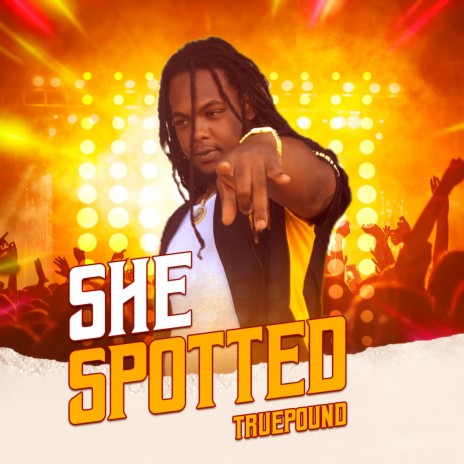 She Spotted | Boomplay Music