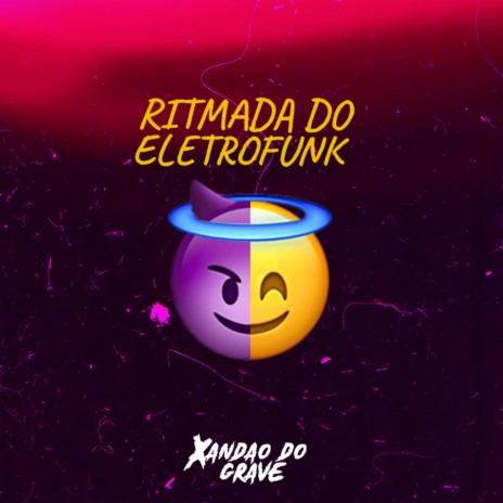 RITMADA DO ELETROFUNK