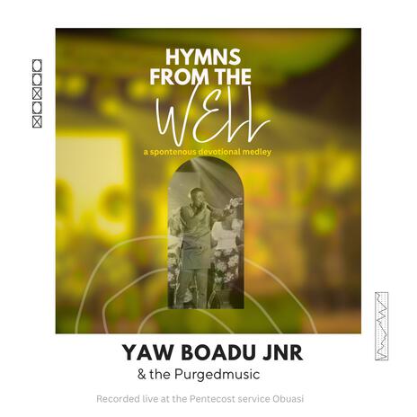 HYMNS FROM THE WELL (a spontaneous devotional medley) | Boomplay Music