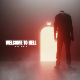 Welcome to Hell